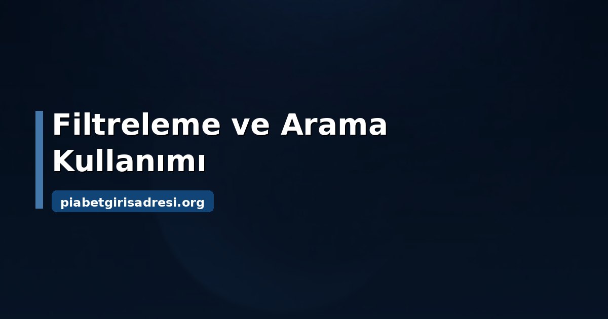 Piabet Casino Giriş: Bölüme Erişim ve Yön Bulma Rehberi 2 Casino bölümünde filtre, arama ve favori yönetimi