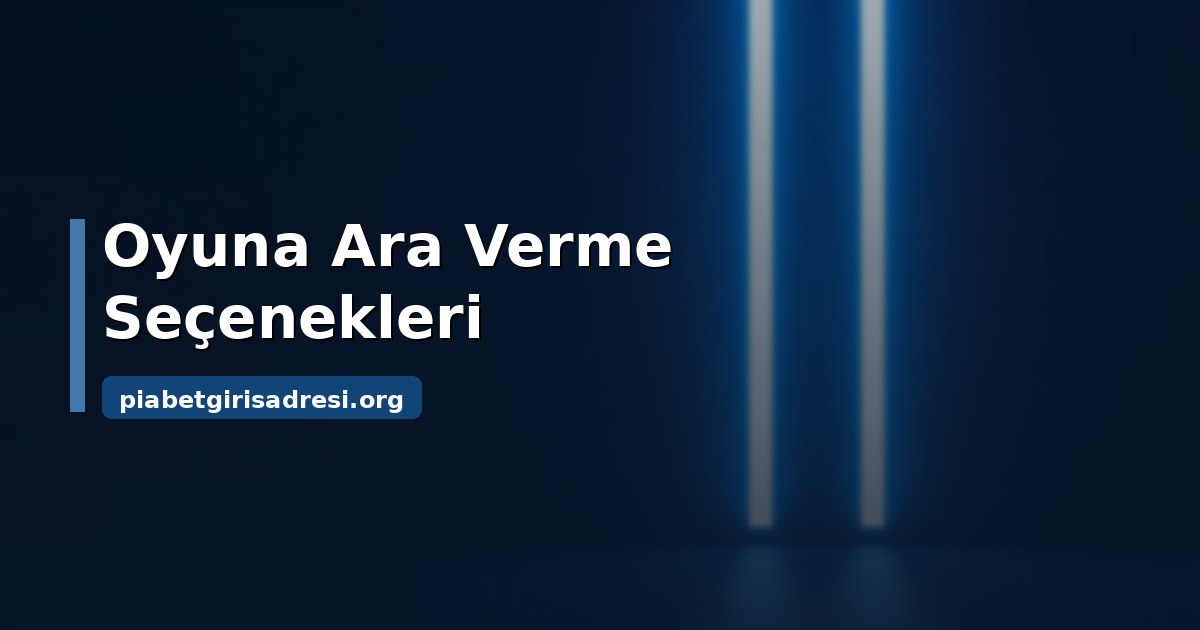 Piabet Hesap Kapatma ve Oyuna Ara Verme Yöntemleri 2 Piabet hesap kapatma ve oyuna ara verme adımları